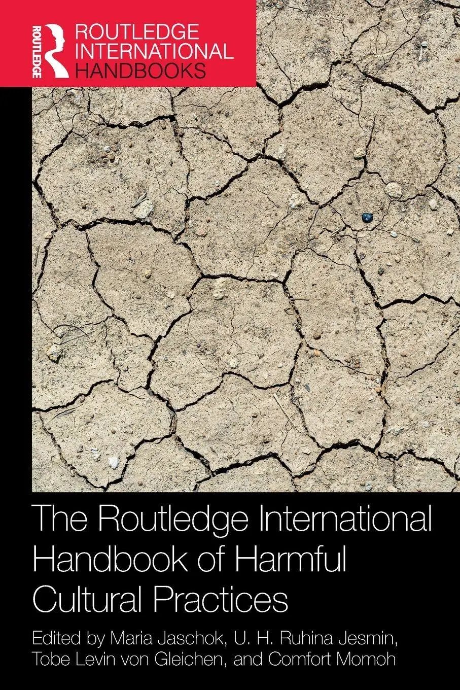 Cover: 9781032327860 | The Routledge International Handbook of Harmful Cultural Practices