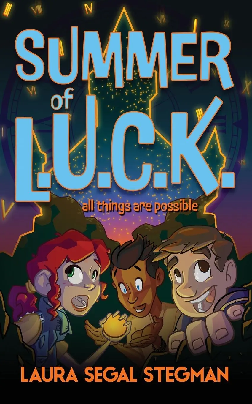 Cover: 9781633737860 | Summer of L.U.C.K. | Laura Segal Stegman | Taschenbuch | Englisch