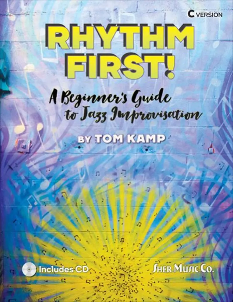 Cover: 9781883217860 | Rhythm First! C Version | Tom Kamp | Buch | Buch + CD | Englisch