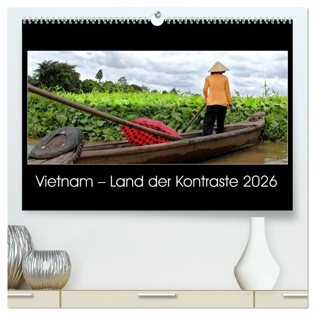 Cover: 9783516027860 | Vietnam - Land der Kontraste 2026 (hochwertiger Premium...