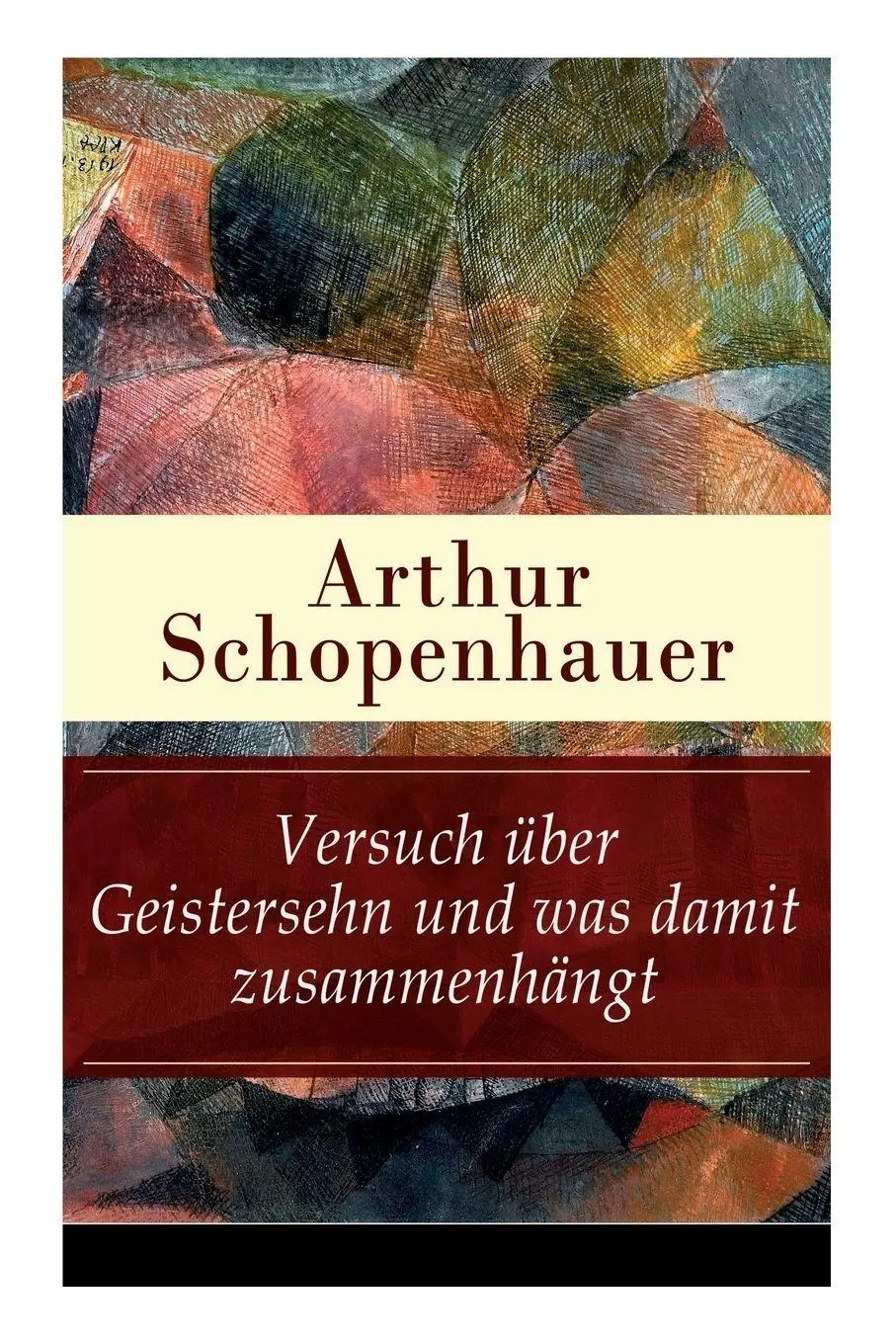 Cover: 9788026857860 | Versuch über Geistersehn und was damit zusammenhängt | Schopenhauer