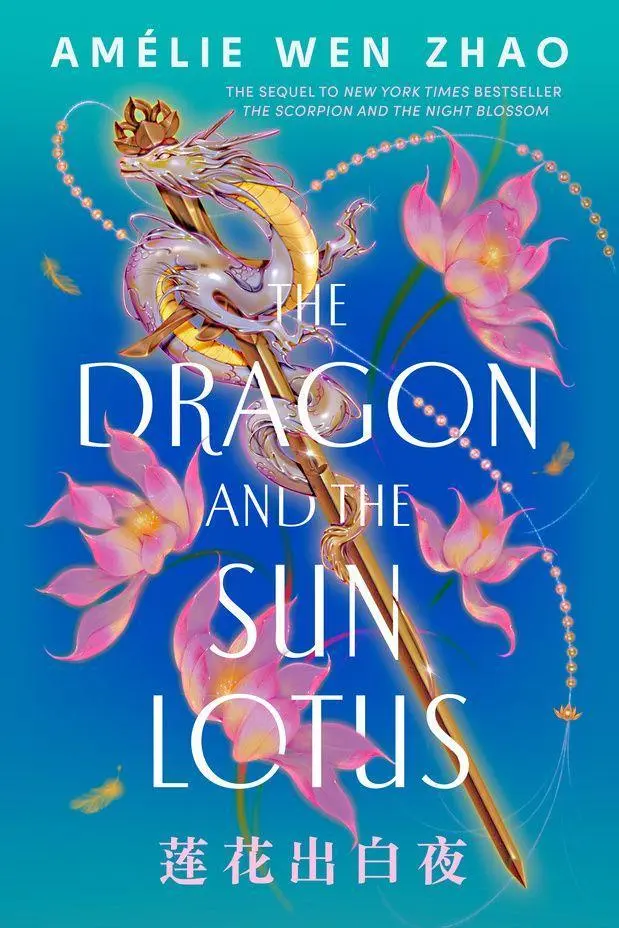 Cover: 9798217227860 | The Dragon and the Sun Lotus | Amélie Wen Zhao | Taschenbuch | 400 S.