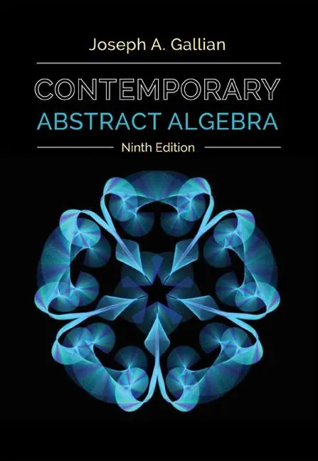 Cover: 9781305657960 | Contemporary Abstract Algebra | Gallian | Buch | Gebunden | Englisch