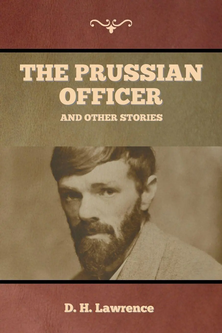 Cover: 9781647997960 | The Prussian Officer and Other Stories | D. H. Lawrence | Taschenbuch