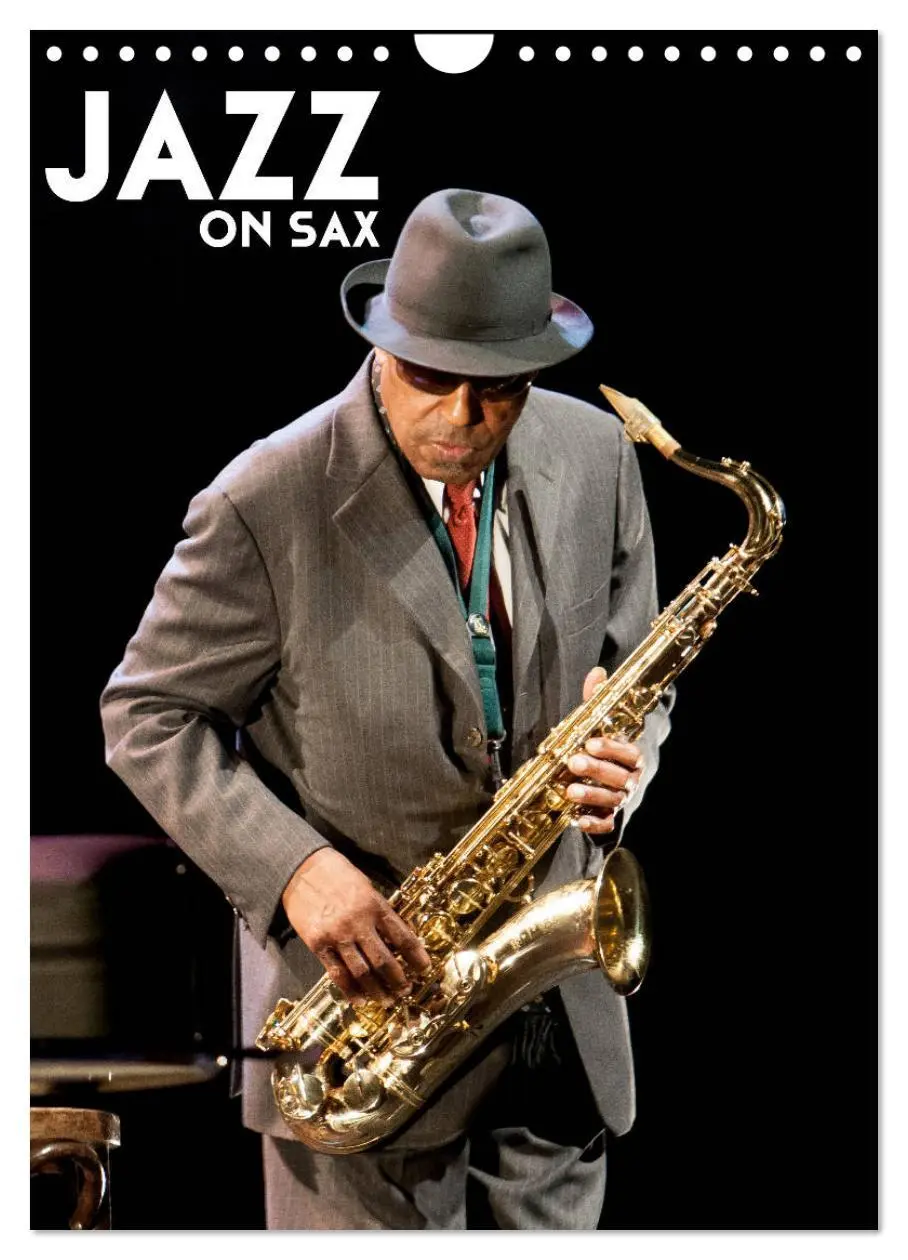 Cover: 9783516567960 | Jazz on sax (Calendrier mural 2026 DIN A4 horizontal), CALVENDO...
