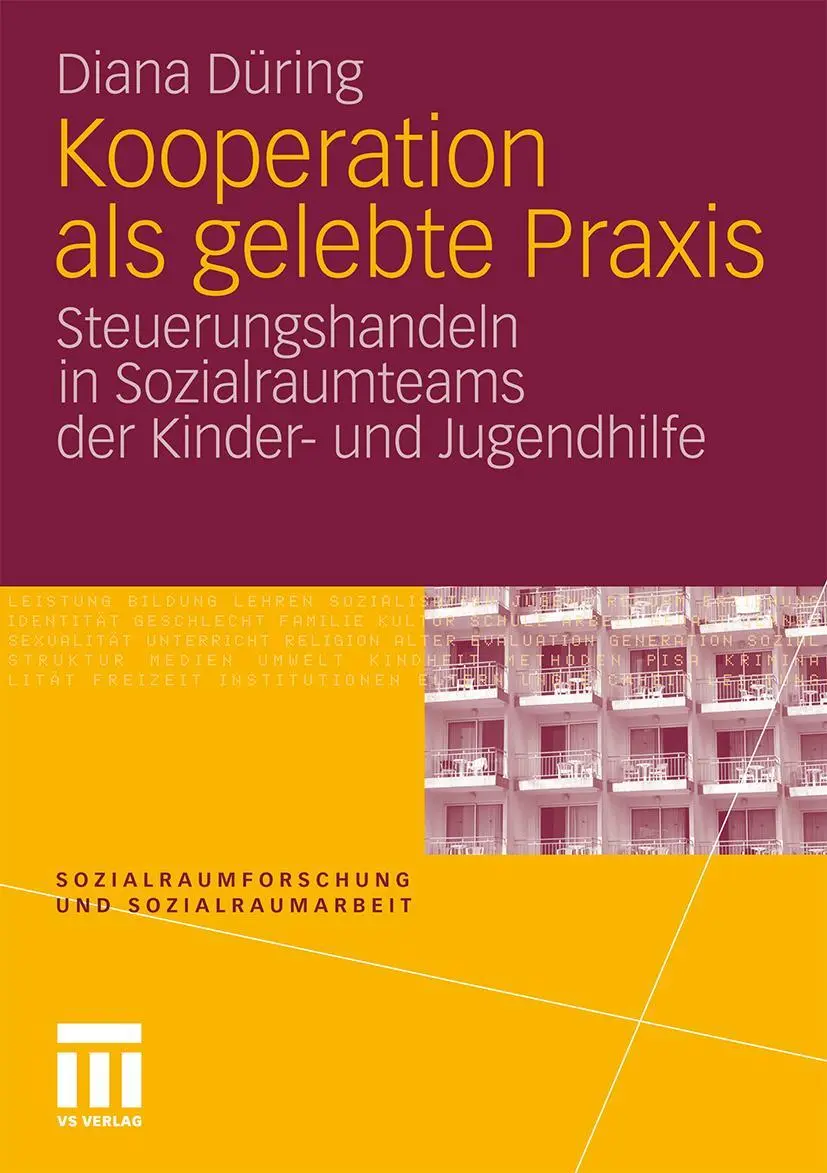 Cover: 9783531177960 | Kooperation als gelebte Praxis | Diana Düring | Taschenbuch | 199 S.