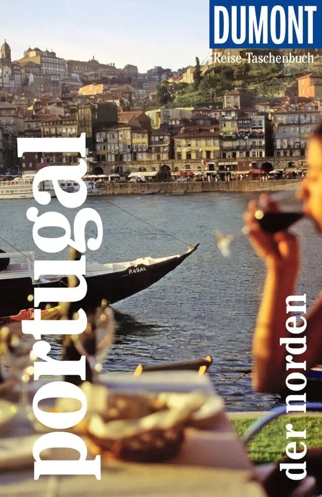 Cover: 9783616007960 | DUMONT Reise-Taschenbuch Reiseführer Portugal, Der Norden | Strohmaier