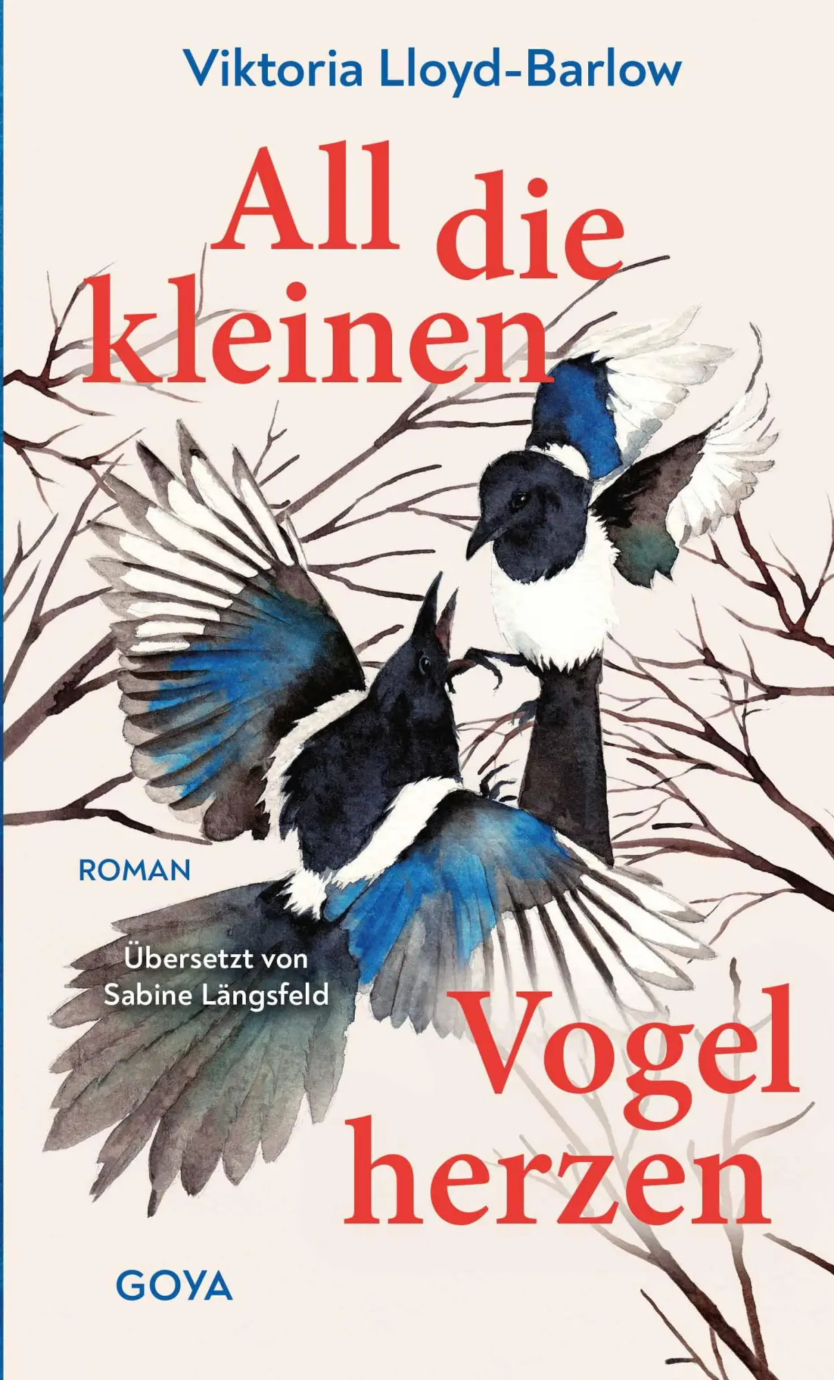 Cover: 9783833747960 | All die kleinen Vogelherzen | Viktoria Lloyd-Barlow | Buch | 384 S.