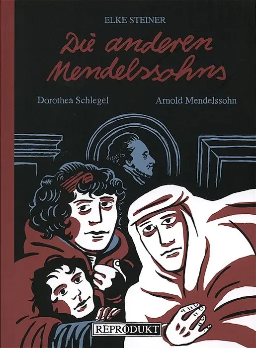 Cover: 9783931377960 | Die anderen Mendelssohns | Dorothea Schlegel, Arnold Mendelssohn