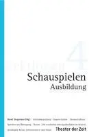 Cover: 9783940737960 | Schauspielen - Ausbildung | Lektionen 4 | Roselt | Taschenbuch | 2010