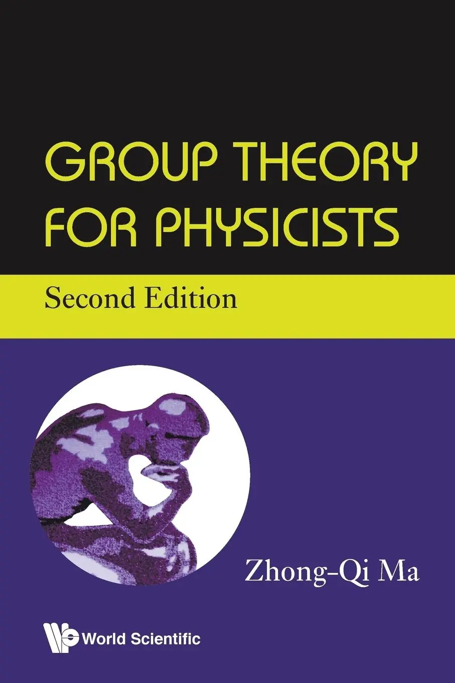 Cover: 9789813277960 | GROUP THEORY FOR PHY (2ND ED) | Zhong-Qi Ma | Taschenbuch | Englisch