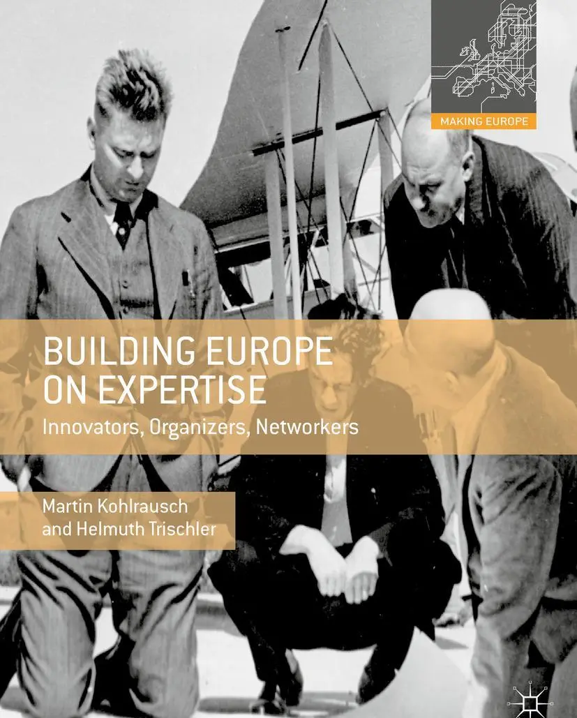 Cover: 9780230308060 | Building Europe on Expertise | Innovators, Organizers, Networkers | xx