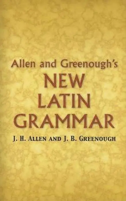 Cover: 9780486448060 | Allen and Greenough's New Latin Grammar | A. A. Howard (u. a.) | Buch