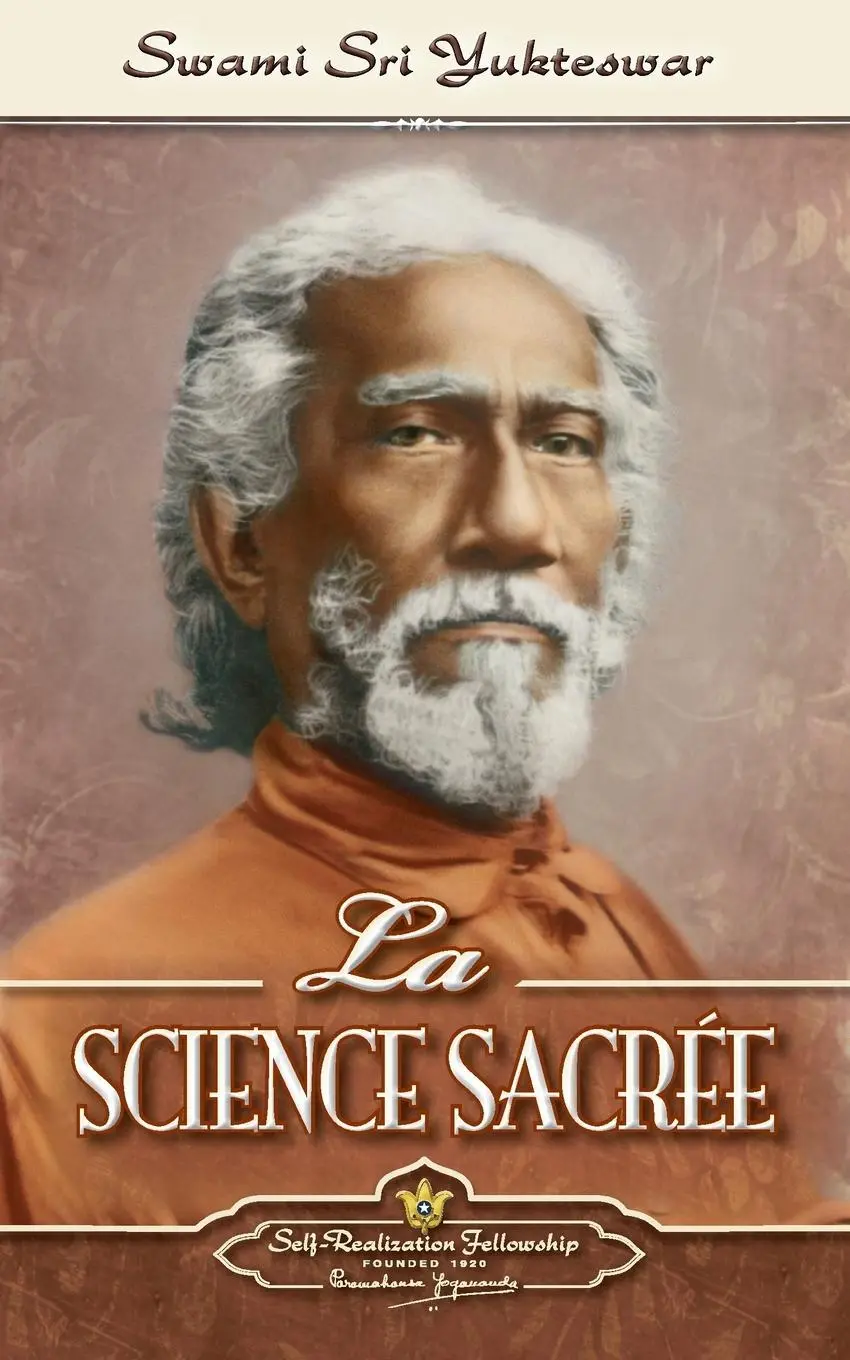 Cover: 9780876128060 | La Science Sacrée (The Holy Science-French) | Swami Sri Yukteswar