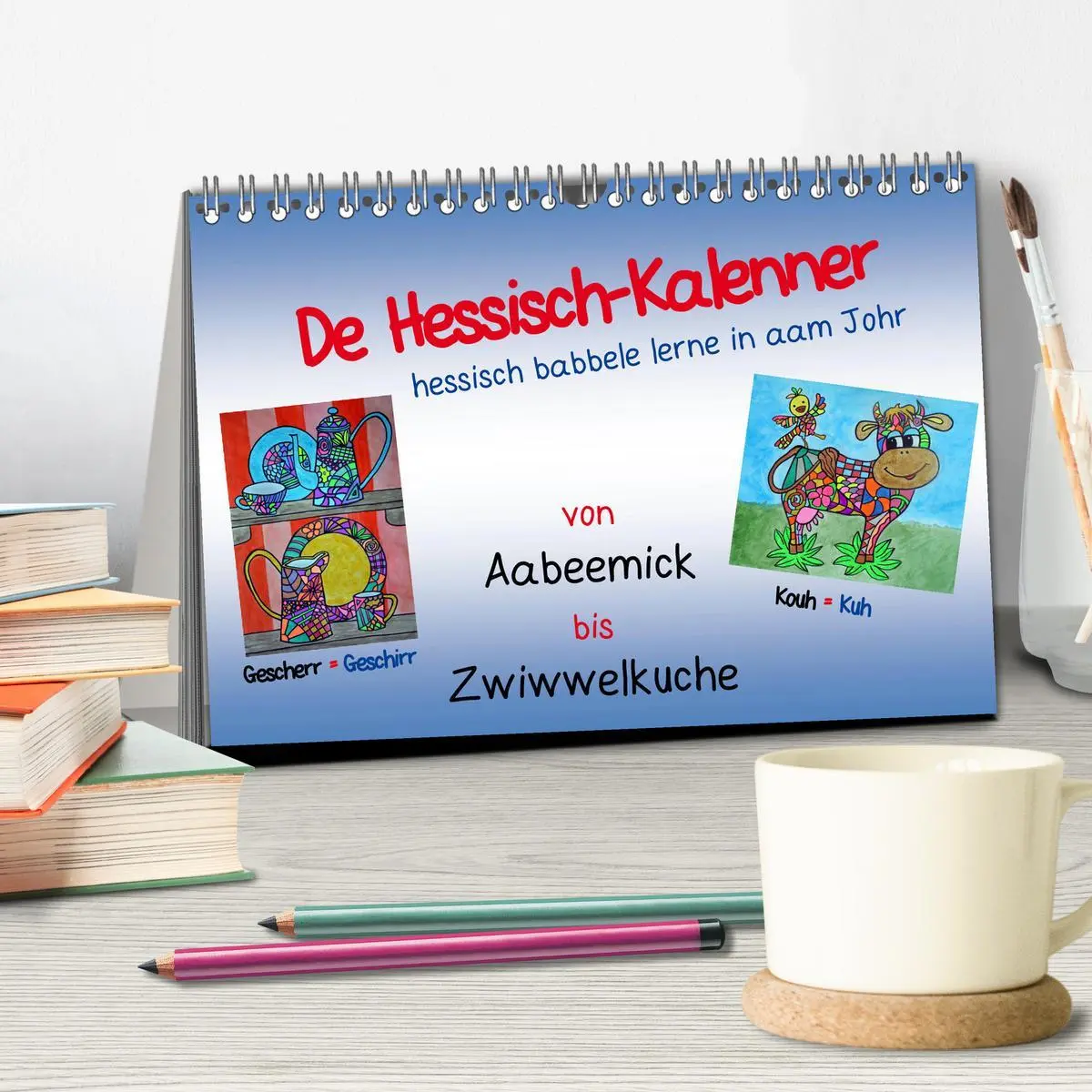 Bild: 9783457988060 | De Hessisch-Kalenner - hessisch babbele lerne in aam Johr...