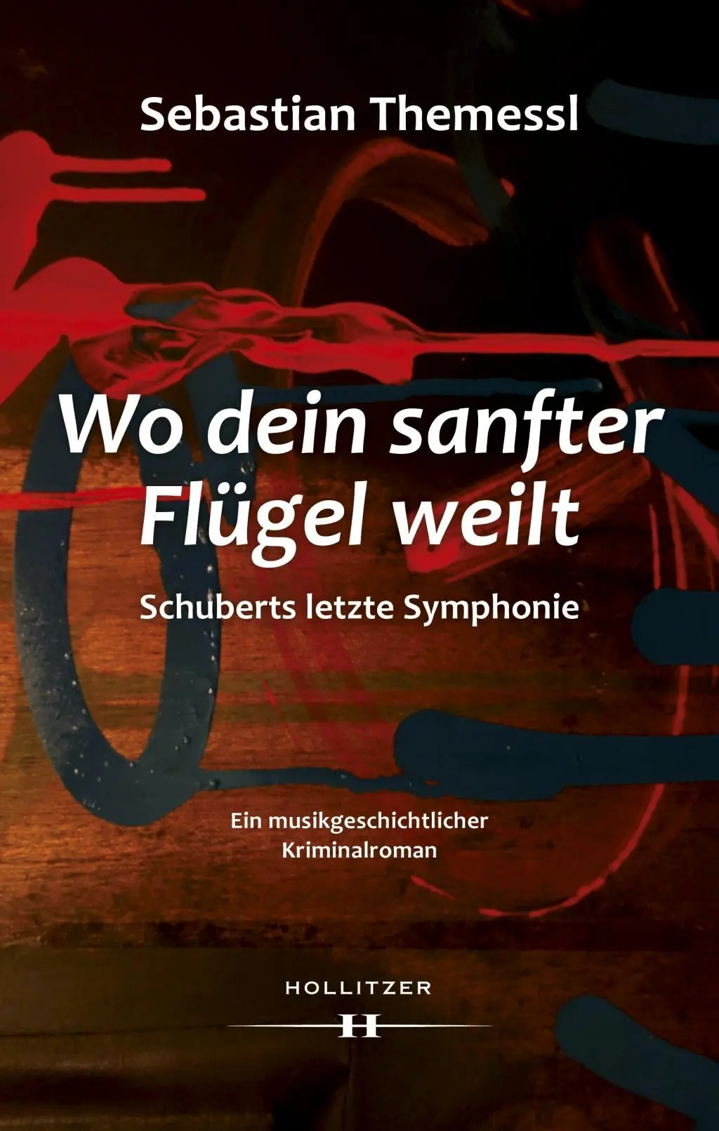 Cover: 9783990128060 | Wo dein sanfter Flügel weilt - Schuberts letzte Symphonie | Themessl