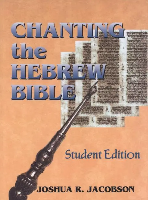 Cover: 9780827608160 | Chanting the Hebrew Bible | Joshua R Jacobson | Taschenbuch | Englisch