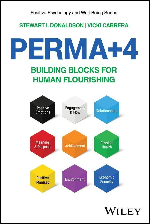 Cover: 9781394268160 | PERMA+4 | Building Blocks for Human Flourishing | Donaldson (u. a.)