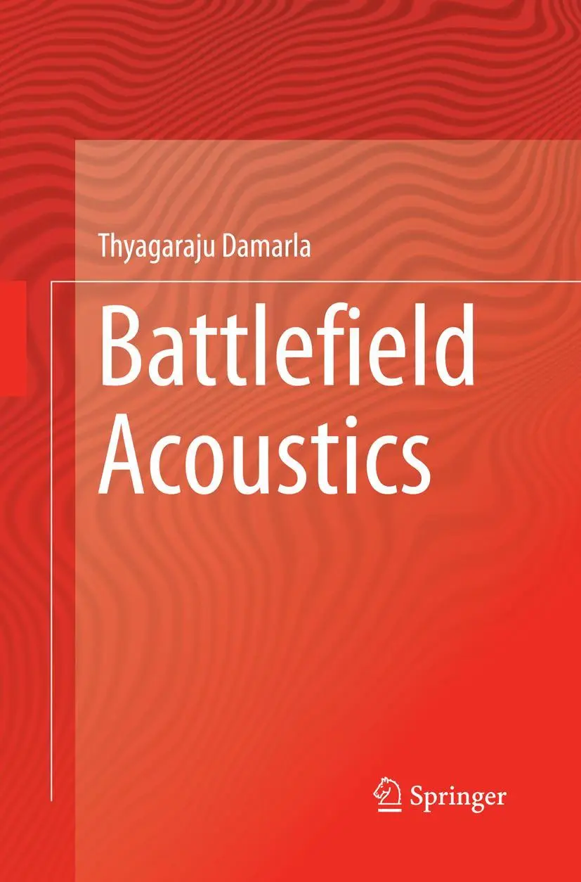 Cover: 9783319368160 | Battlefield Acoustics | Thyagaraju Damarla | Taschenbuch | xv | 2016