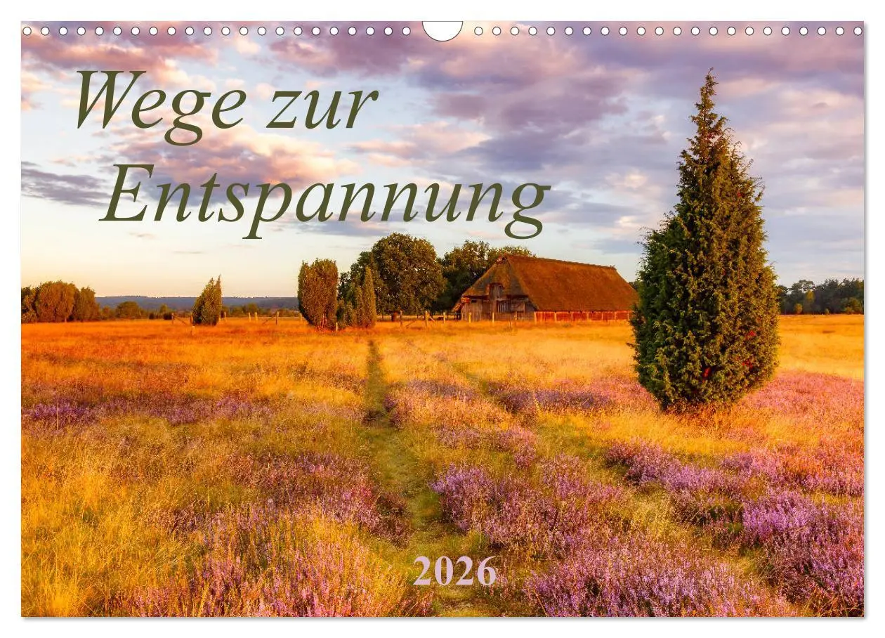 Cover: 9783457738160 | Wege zur Entspannung 2026 (Wandkalender 2026 DIN A3 quer), CALVENDO...
