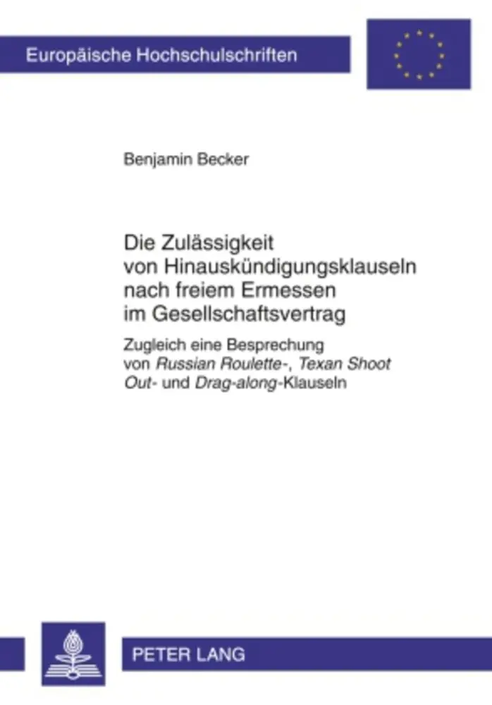 Cover: 9783631598160 | Die Zulässigkeit von Hinauskündigungsklauseln nach freiem Ermessen...