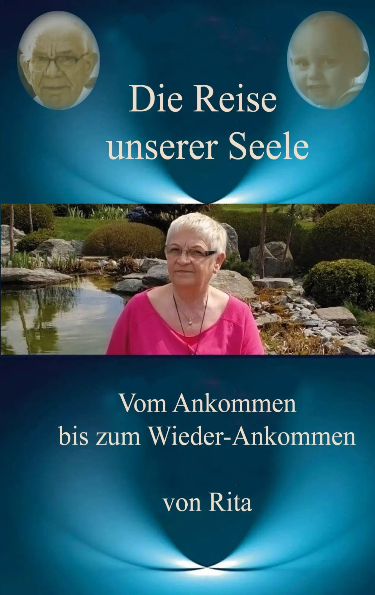 Cover: 9783695718160 | Die Reise unserer Seele | Vom Ankommen bis zum Wieder - Ankommen