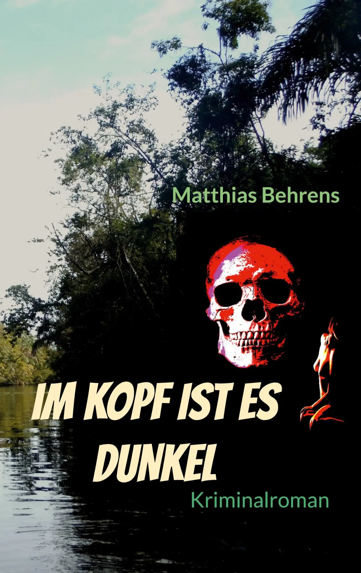 Cover: 9783740708160 | Im Kopf ist es dunkel | Matthias Behrens | Taschenbuch | 262 S. | 2022