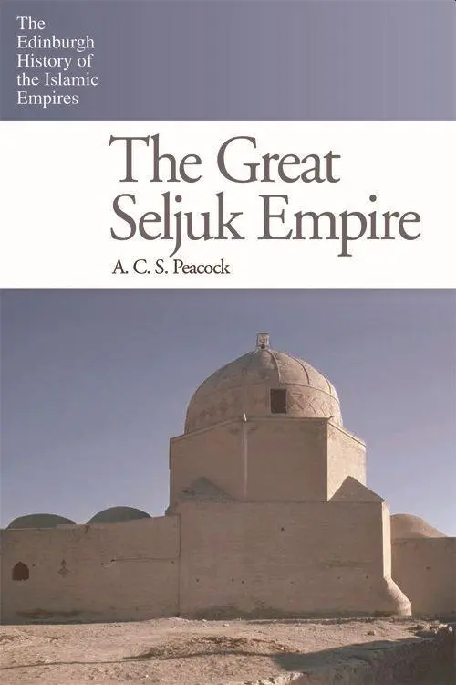 Cover: 9780748638260 | The Great Seljuk Empire | A C S Peacock | Taschenbuch | Englisch