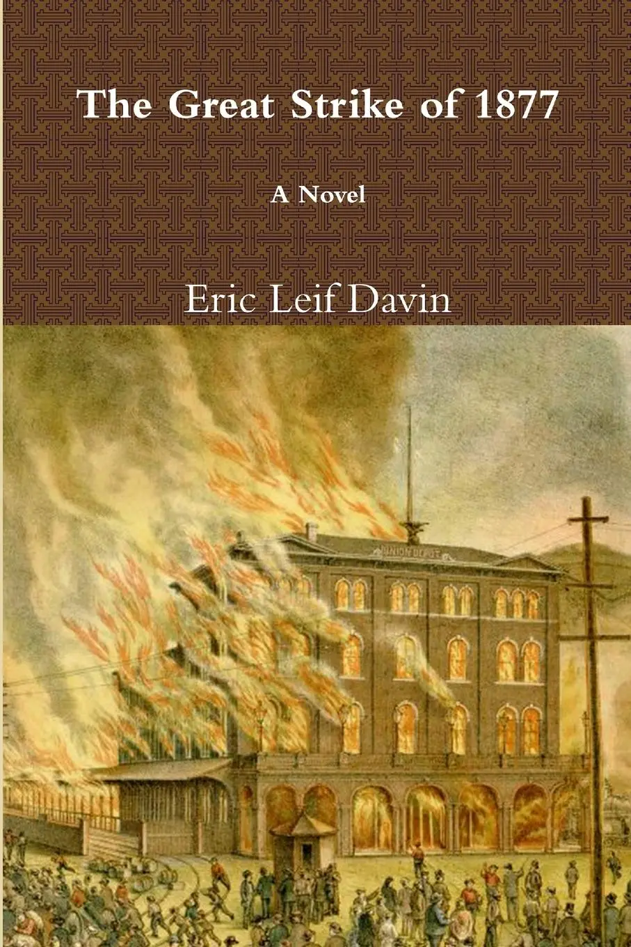 Cover: 9781387878260 | The Great Strike of 1877 | Eric Leif Davin | Taschenbuch | Englisch