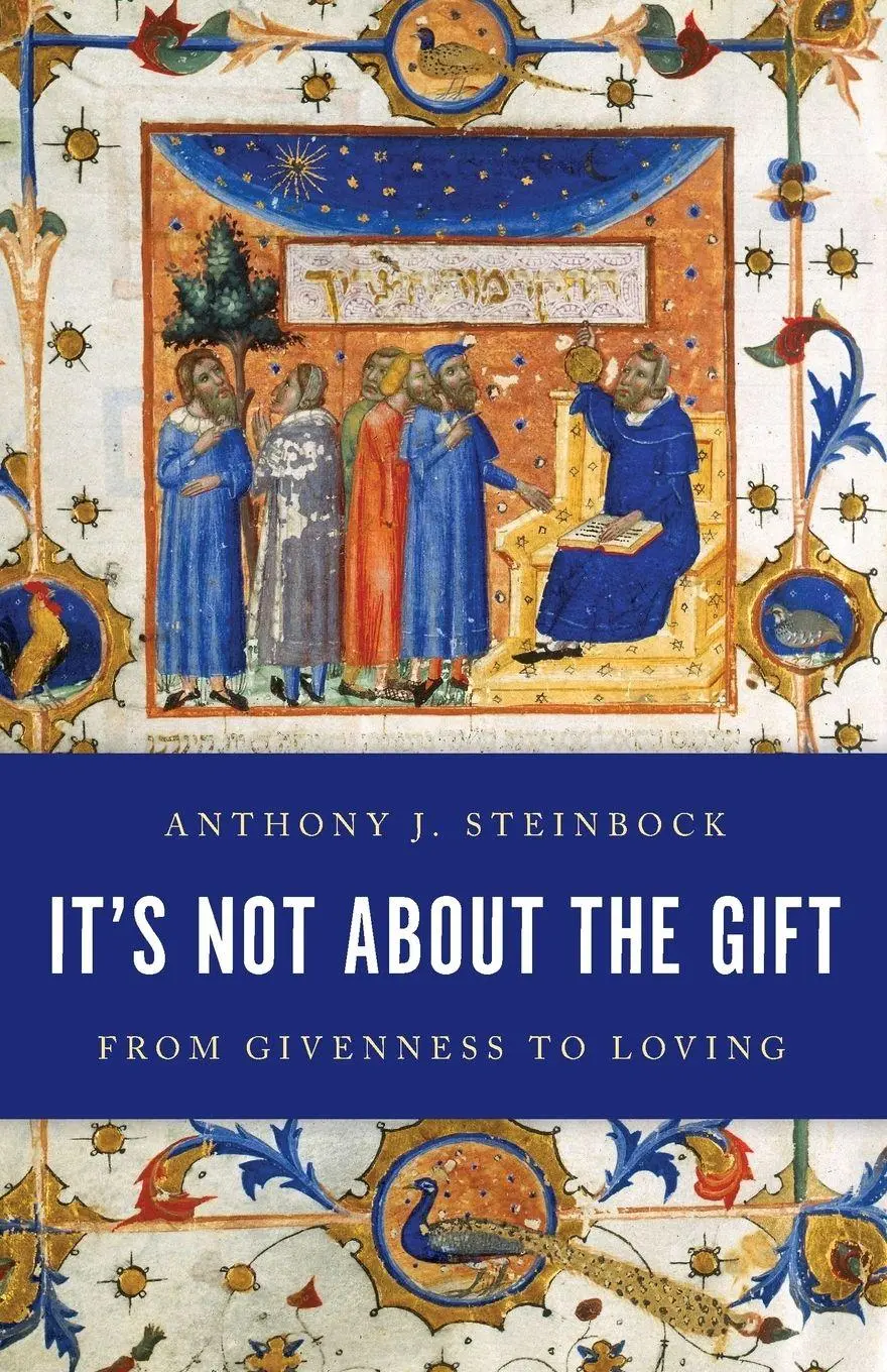 Cover: 9781786608260 | It's Not About the Gift | From Givenness to Loving | Steinbock | Buch