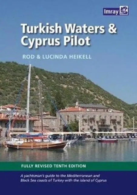 Cover: 9781846238260 | Turkish Waters and Cyprus Pilot | Rod and Lucinda Heikell | Buch
