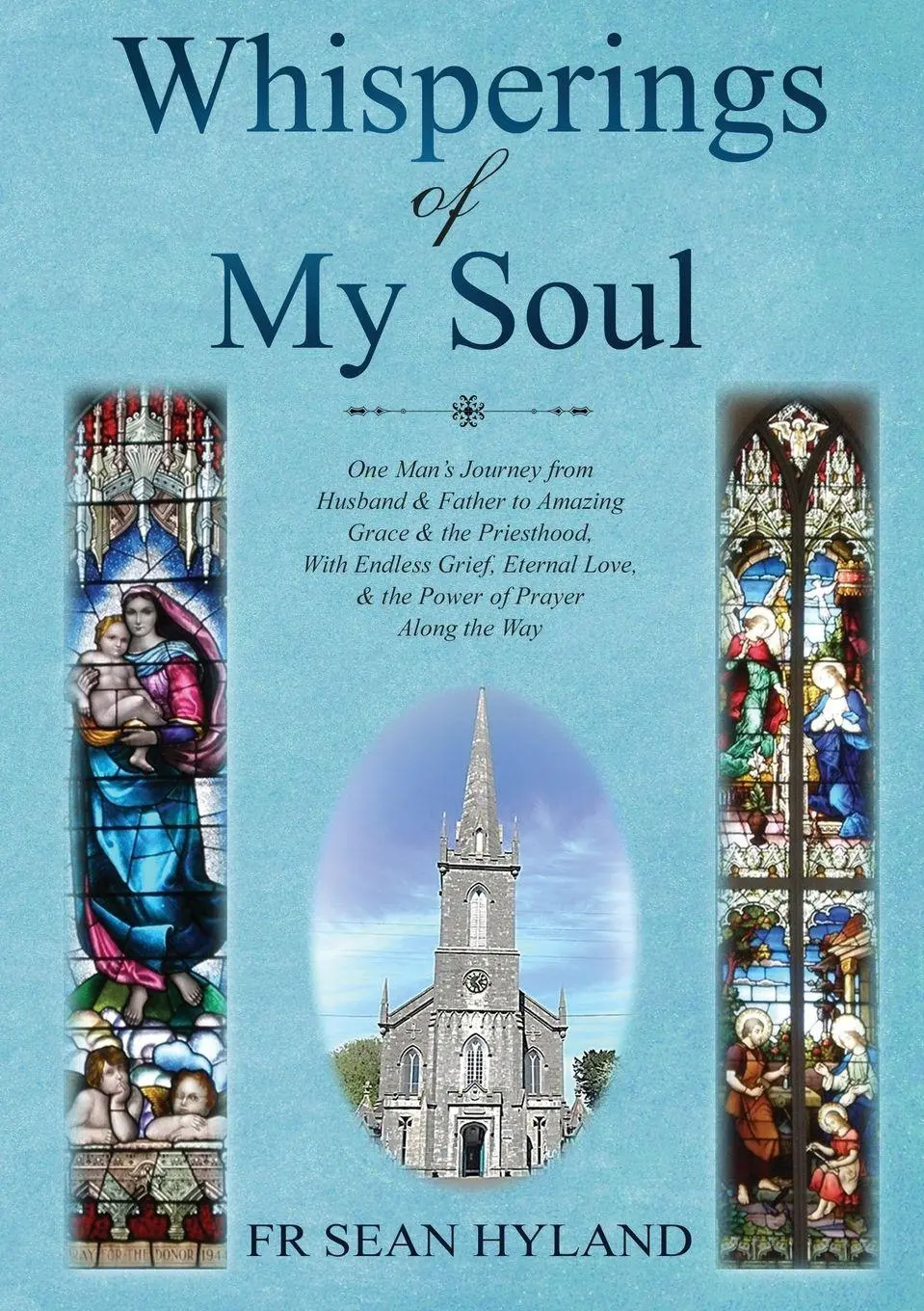 Cover: 9781912328260 | Whispers of My Soul | Sean Hyland | Taschenbuch | Englisch | 2018