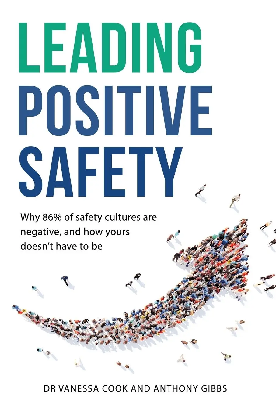 Cover: 9781923078260 | Leading Positive Safety | Vanessa Cook (u. a.) | Taschenbuch | 2024