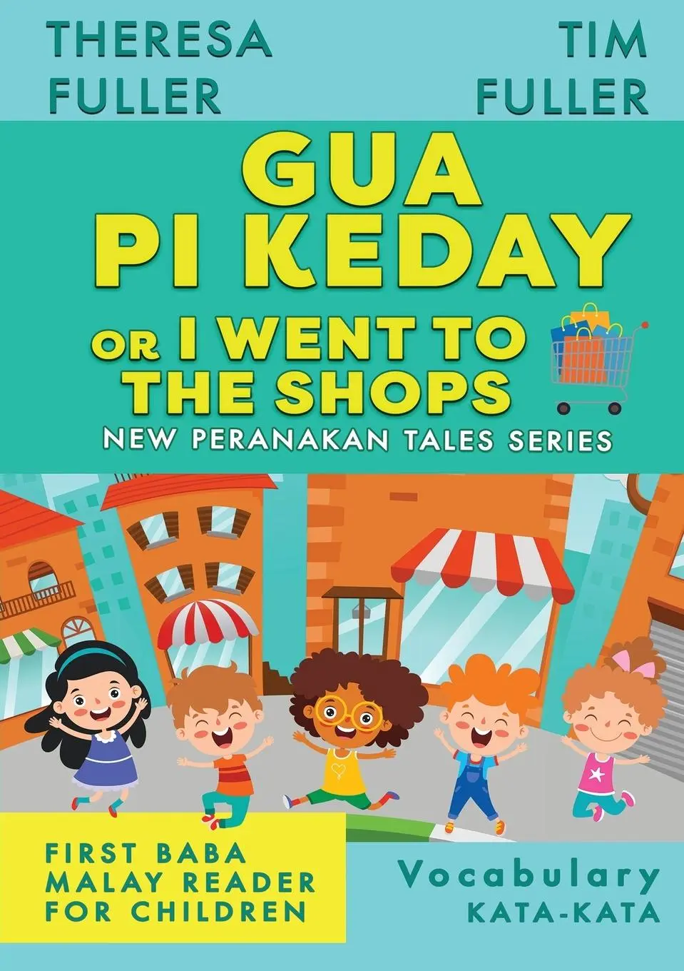 Cover: 9781925748260 | Gua Pi Keday or I Went to the Shops | Theresa Fuller (u. a.) | Buch
