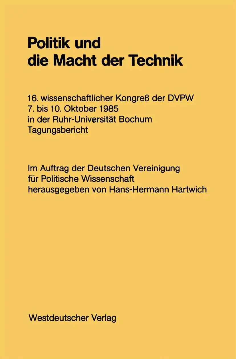 Cover: 9783531118260 | Politik und die Macht der Technik | Hans-Hermann Hartwich | Buch