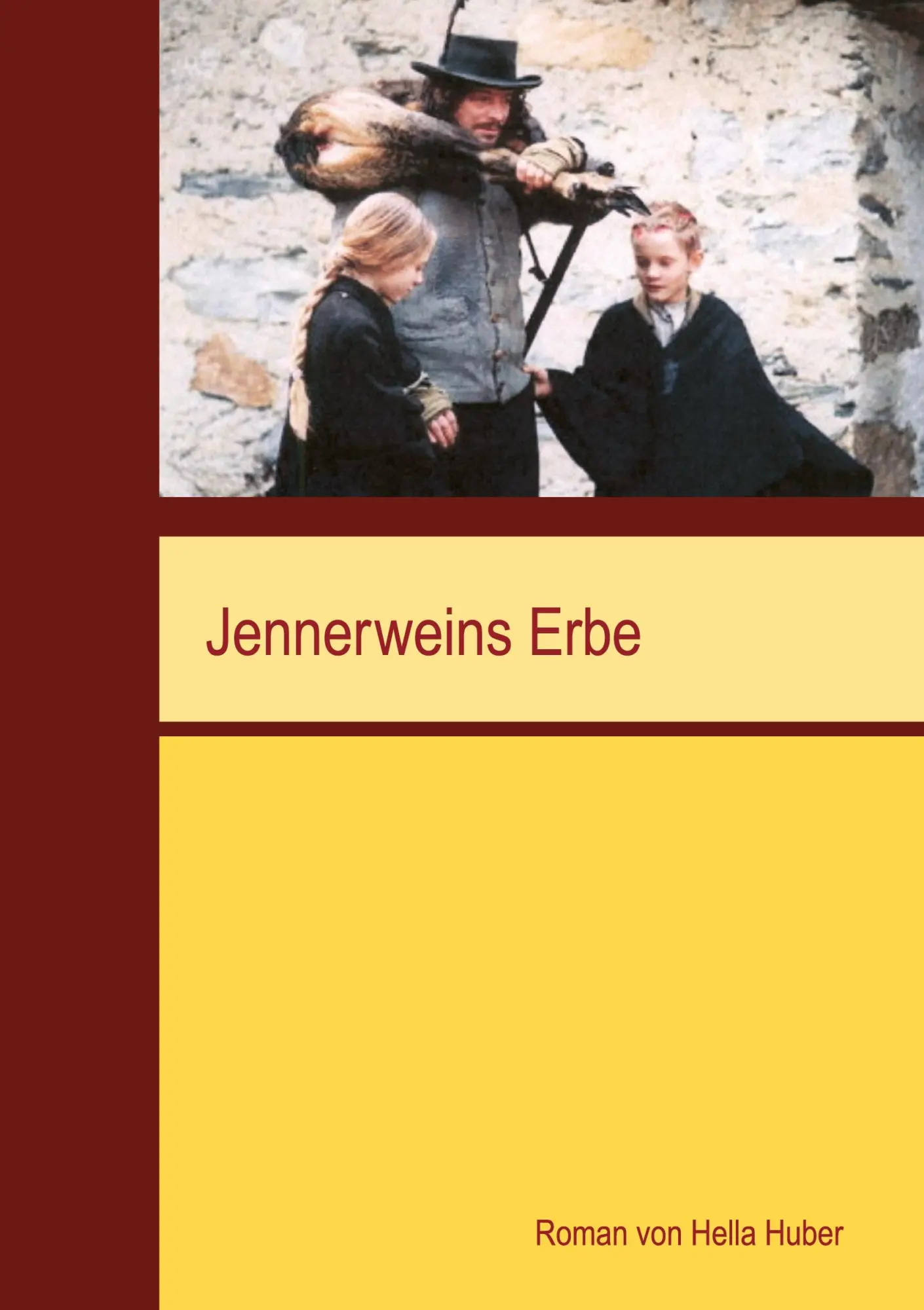 Cover: 9783695188260 | Jennerweins Erbe | Hella Huber | Taschenbuch | 178 S. | Deutsch | 2026