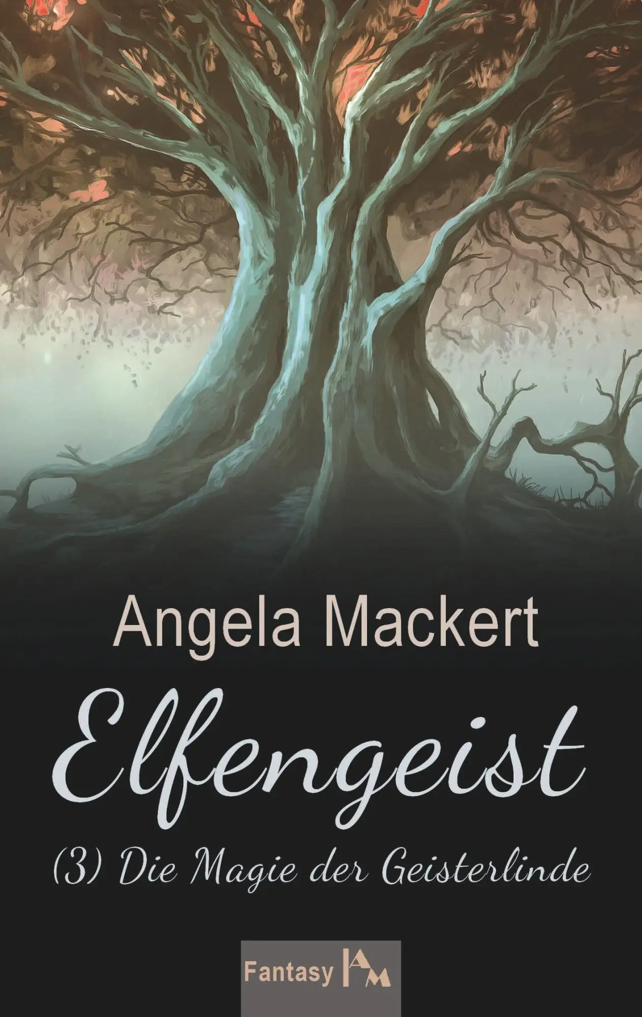 Cover: 9783749498260 | Elfengeist (3) | Die Magie der Geisterlinde | Angela Mackert | Buch