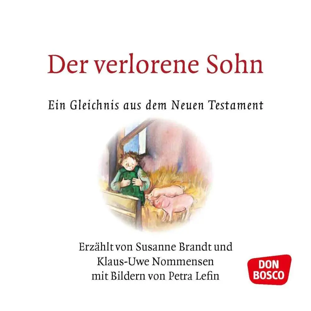 Bild: 9783769818260 | Der verlorene Sohn | Susanne Brandt (u. a.) | Broschüre | 24 S. | 2010