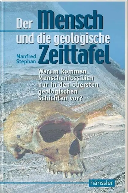 Cover: 9783775138260 | Der Mensch und die geologische Zeittafel | Manfred Stephan | Buch