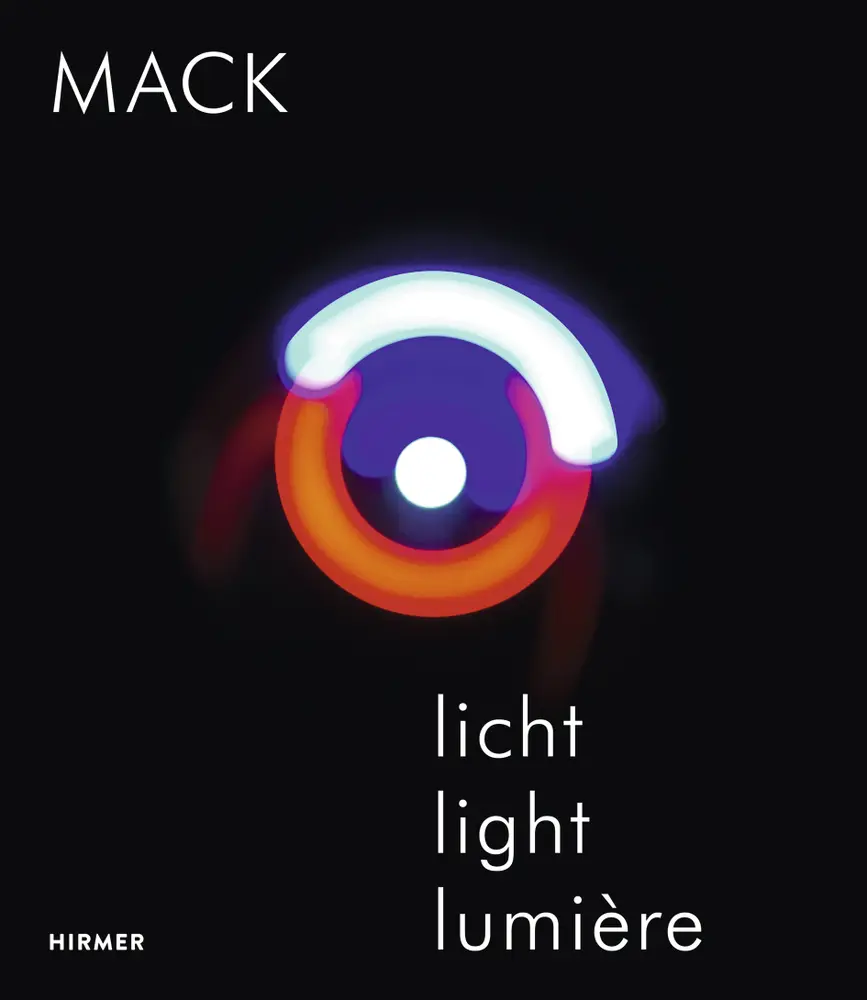 Cover: 9783777428260 | MACK - Licht / Light / Lumière | Helmut Friedel | Buch | 458 S. | 2017