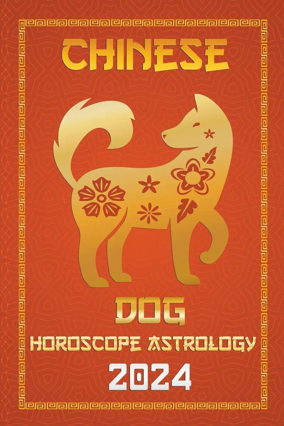 Cover: 9798223268260 | Dog Chinese Horoscope 2024 | Ichinghun Fengshuisu | Taschenbuch | 2023