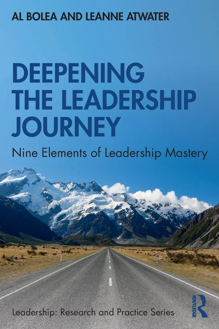 Cover: 9780367478360 | Deepening the Leadership Journey | Nine Elements of Leadership Mastery