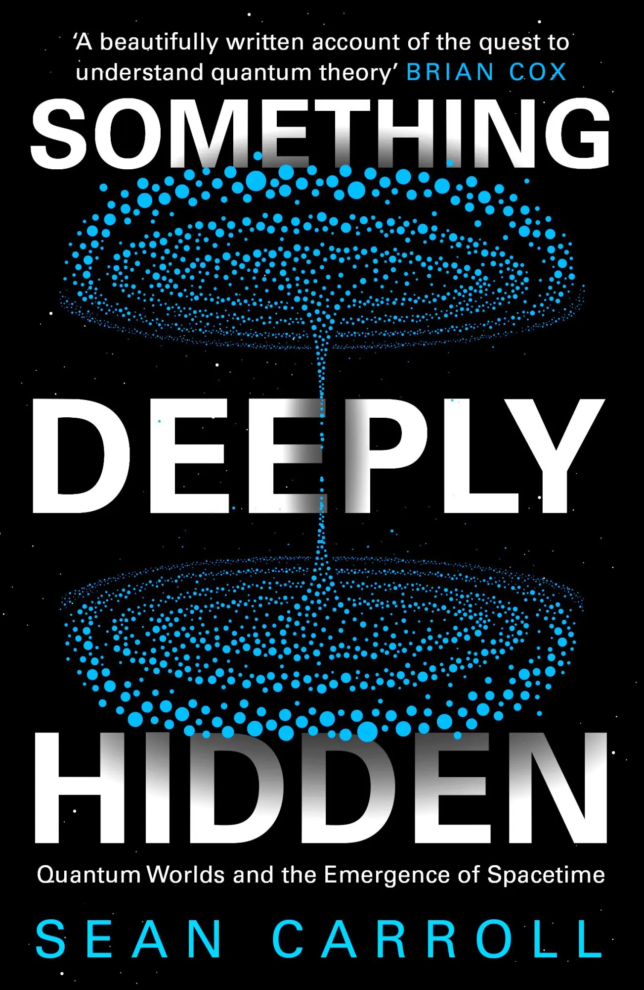 Cover: 9781786078360 | Something Deeply Hidden | Sean Carroll | Taschenbuch | 347 S. | 2021