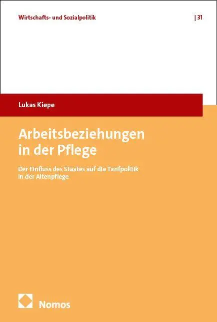 Cover: 9783756008360 | Arbeitsbeziehungen in der Pflege | Lukas Kiepe | Taschenbuch | 330 S.