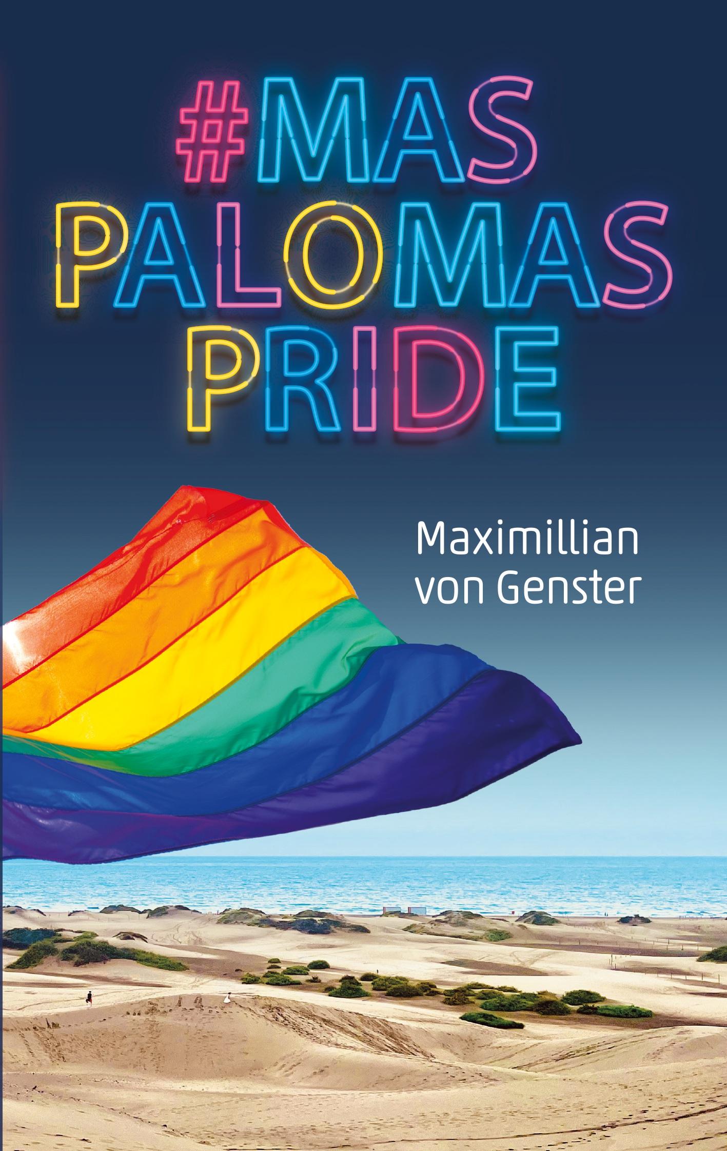 Cover: 9783759768360 | #MaspalomasPride | Maximillian von Genster | Taschenbuch | 174 S.