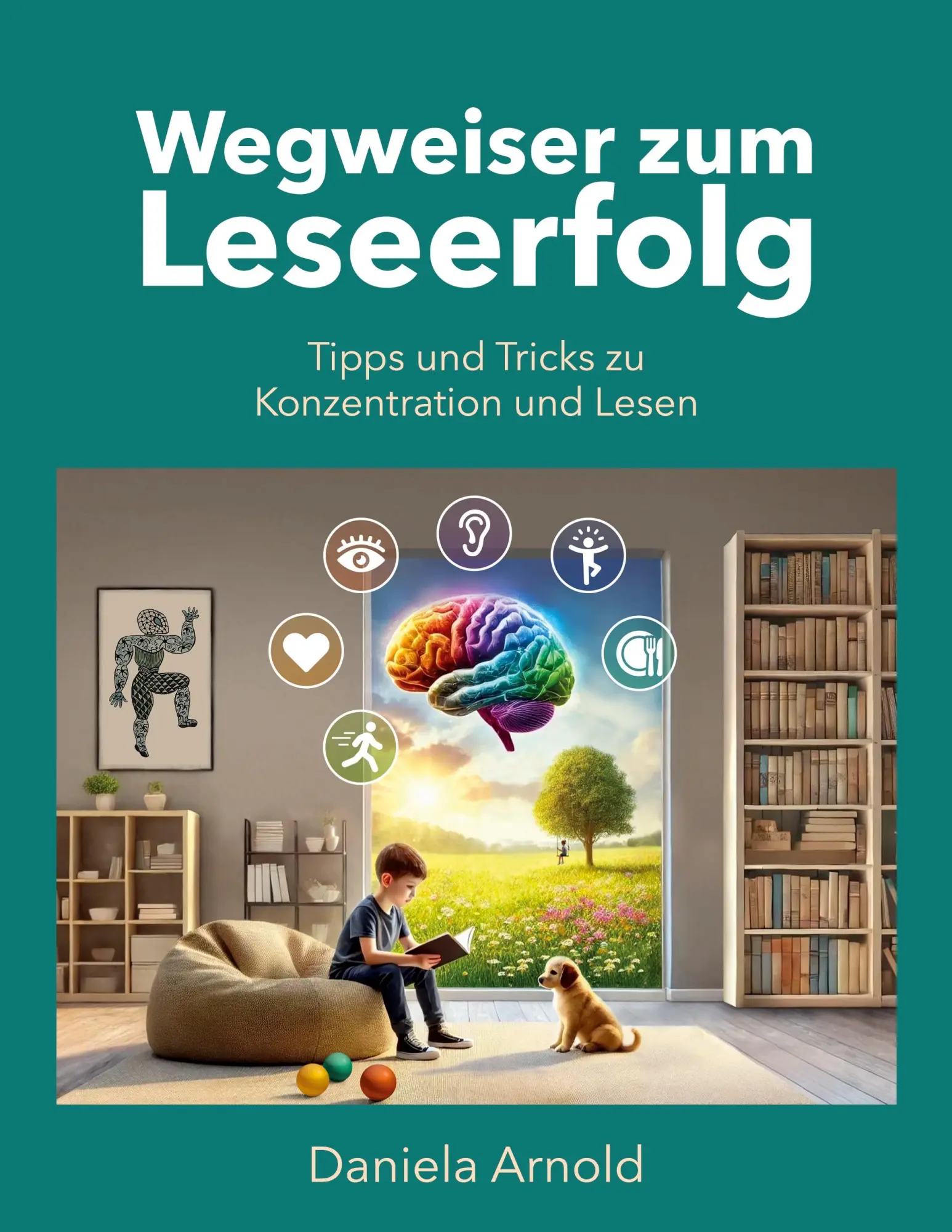 Cover: 9783769358360 | Wegweiser zum Leseerfolg | Tipps und Tricks zu Konzentration und Lesen