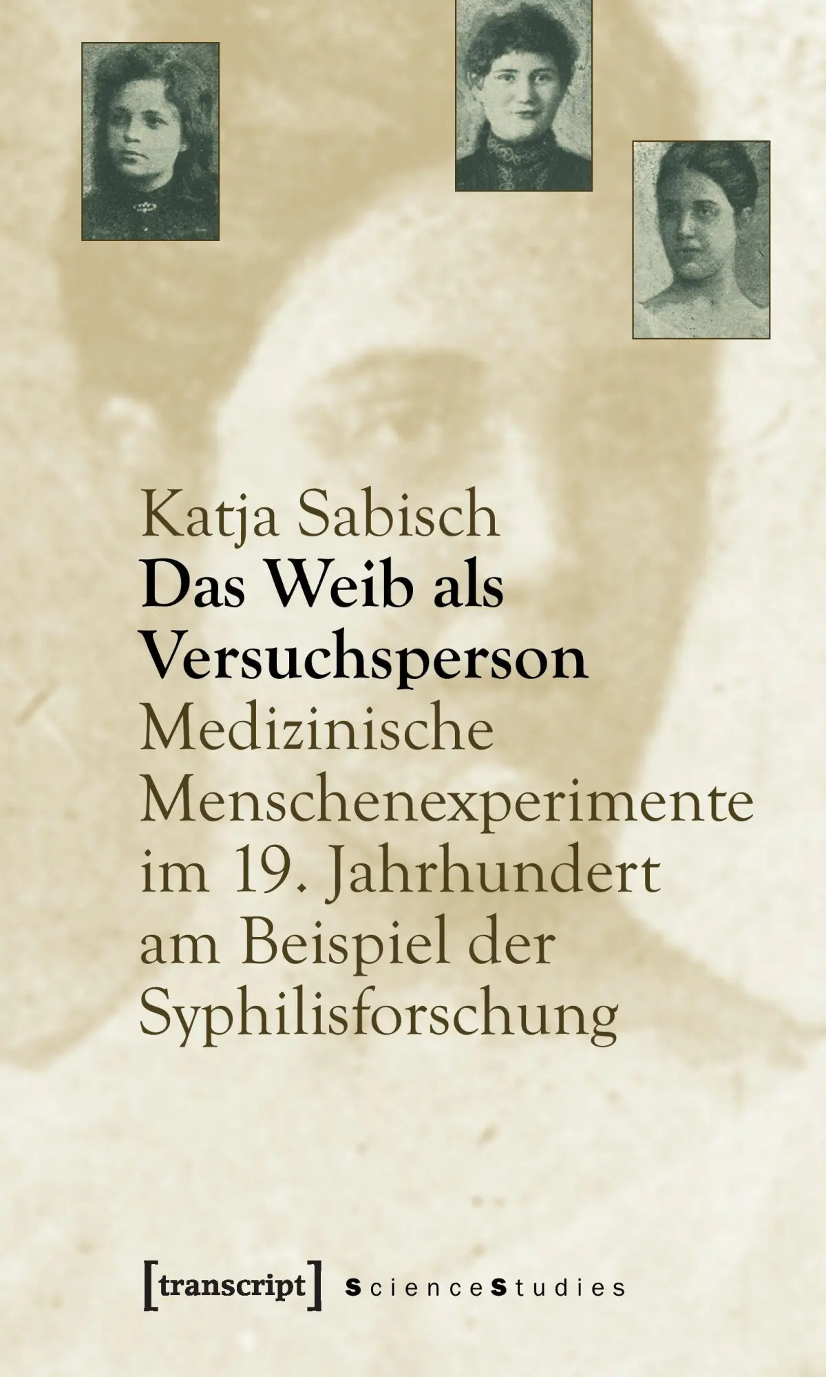Cover: 9783899428360 | Das Weib als Versuchsperson | Katja Sabisch | Taschenbuch | 248 S.