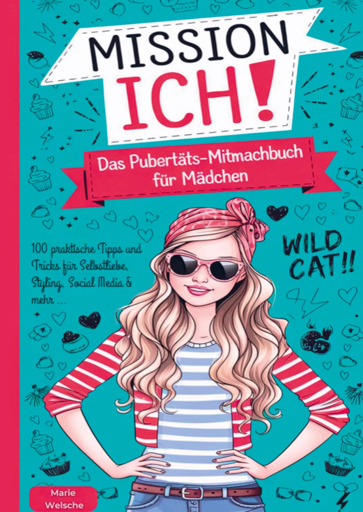 Cover: 9783911368360 | Mission Ich! Das Pubertäts-Mitmachbuch für Mädchen | Kristin Ritter