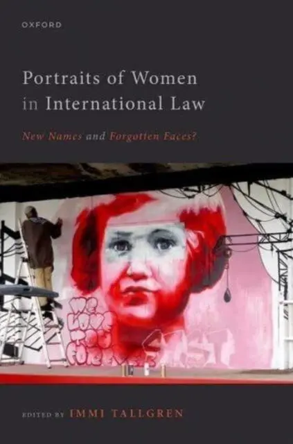 Cover: 9780198868460 | Portraits of Women in International Law | Immi Tallgren | Taschenbuch