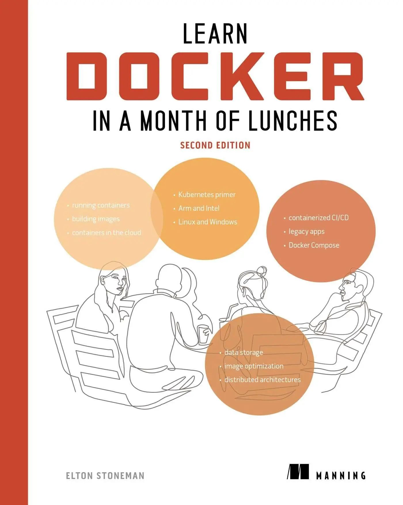 Cover: 9781633438460 | Learn Docker in a Month of Lunches, Second Edition | Stoneman Elton
